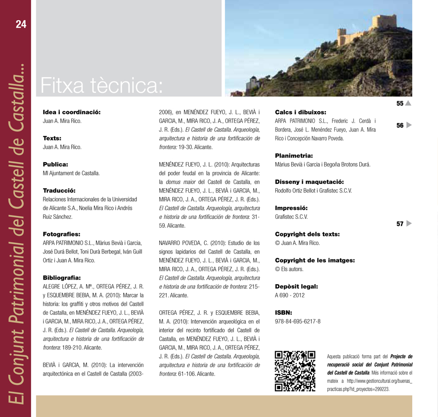 Làmina 10. Fitxa tècnica amb la bibliografia i el codi QR del Projecte de recuperació social del Conjunt Patrimonial del Castell de Castalla.